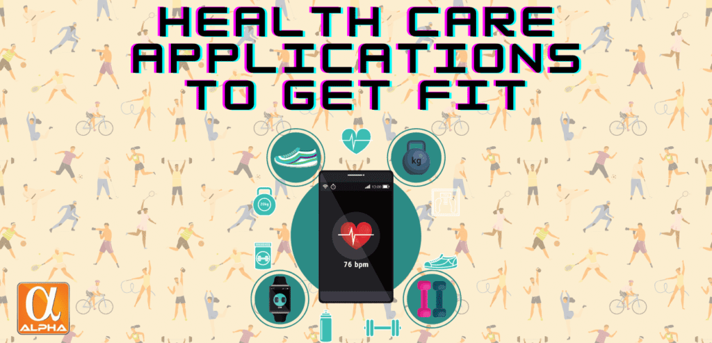 Exciting Health Care Applications That Help You Get Fit
